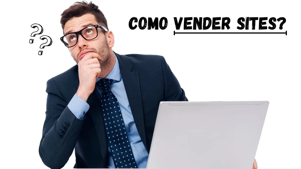 Como vender sites: guia completo com estratégias práticas [2025]